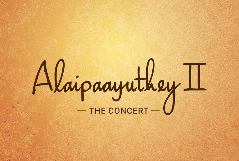 Alaipaayuthey II - ekstra koncert
