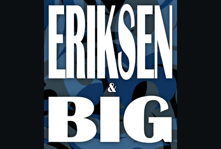Eriksen & Big
