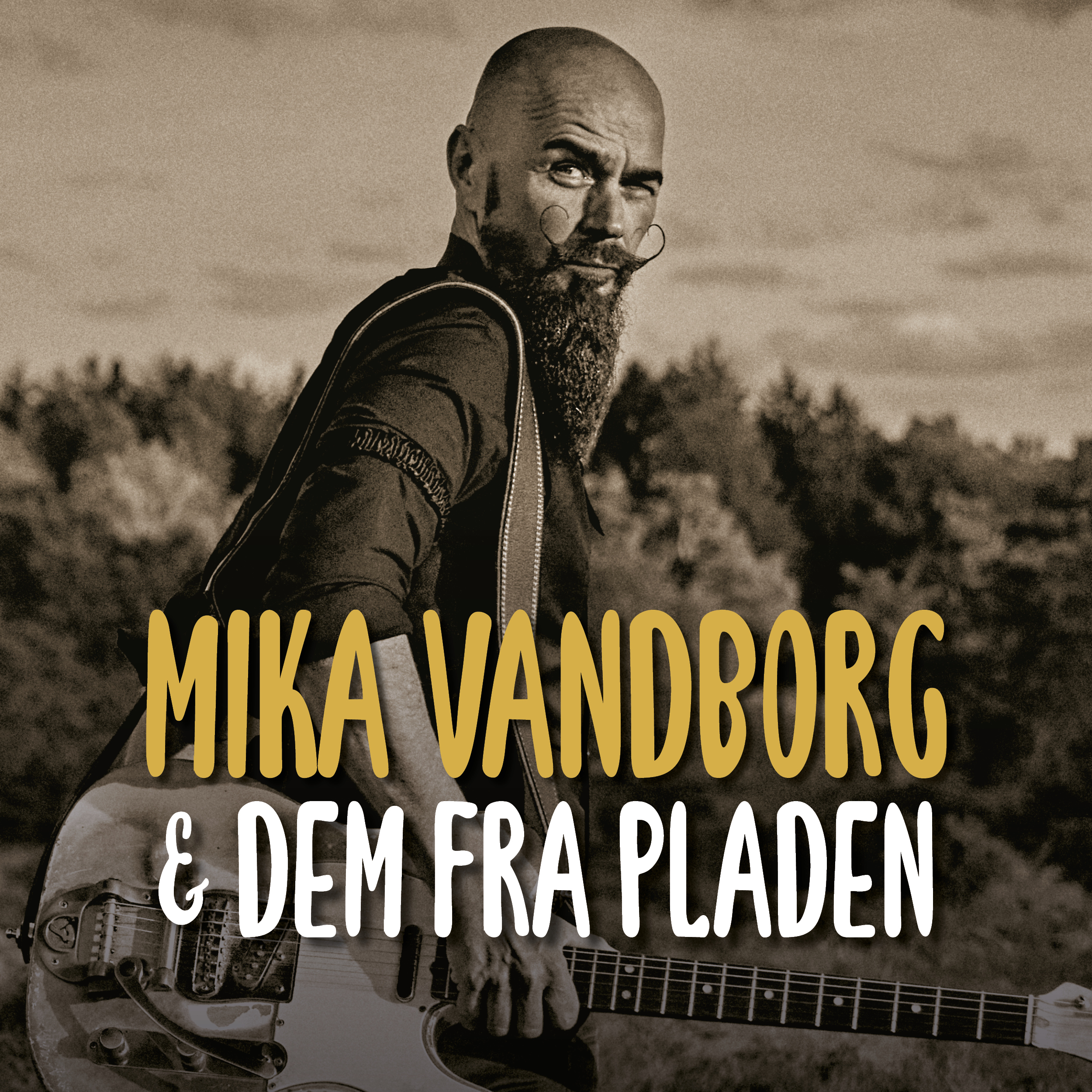 Mika Vandborg & Dem Fra Pladen