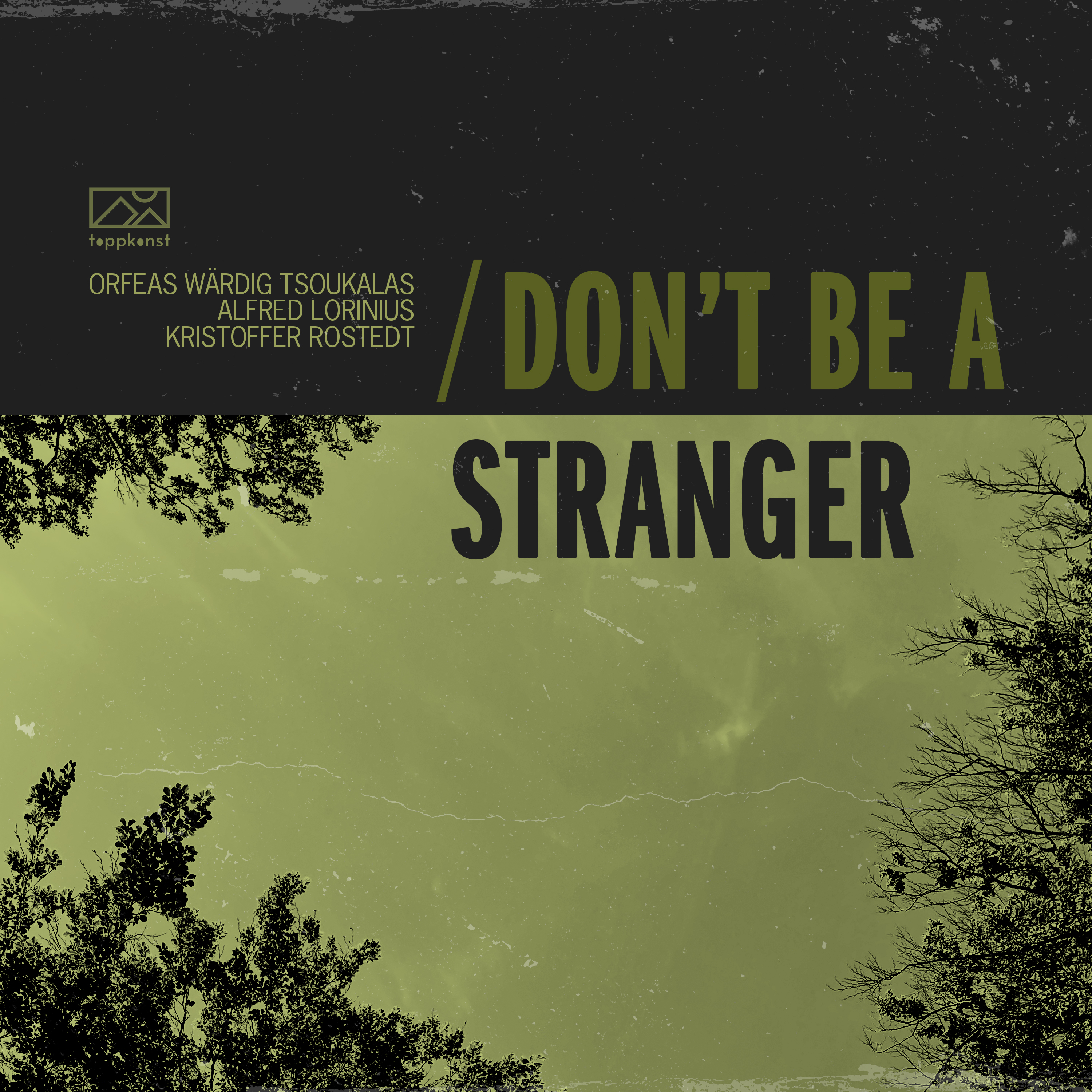 FredagsJAM - Don´t Be A stranger