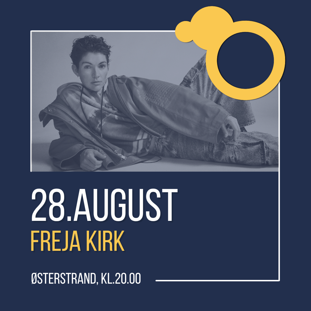 Freja Kirk - Cirkelbroen ØsterStrand